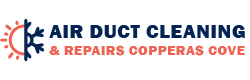 Air Duct Cleaning & Repairs Copperas Cove